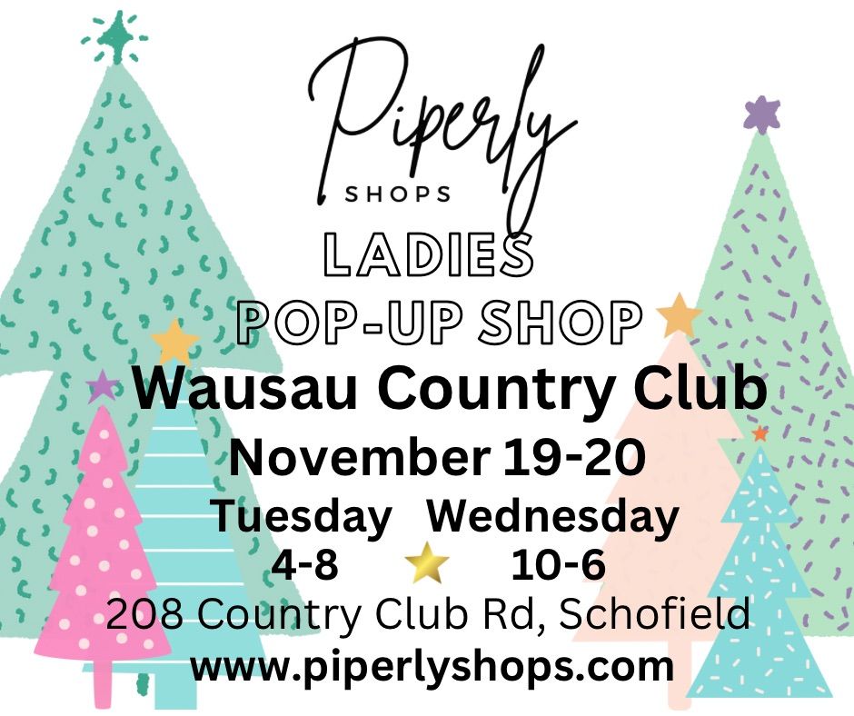 Piperly Pop-Up Wausau Country Club