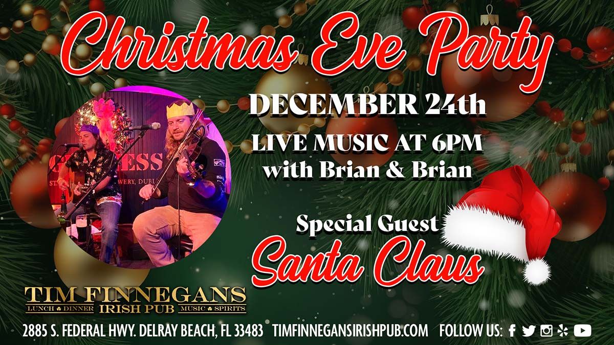 Christmas Eve Party! Live Music with Brian & Brian