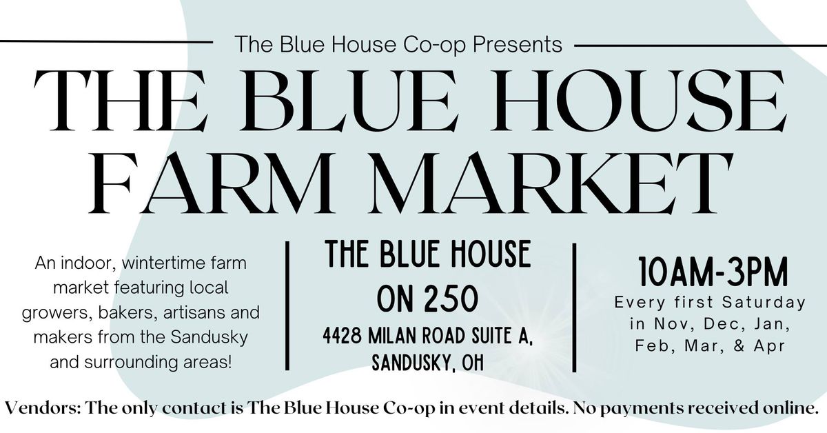 The Blue House Farm Market