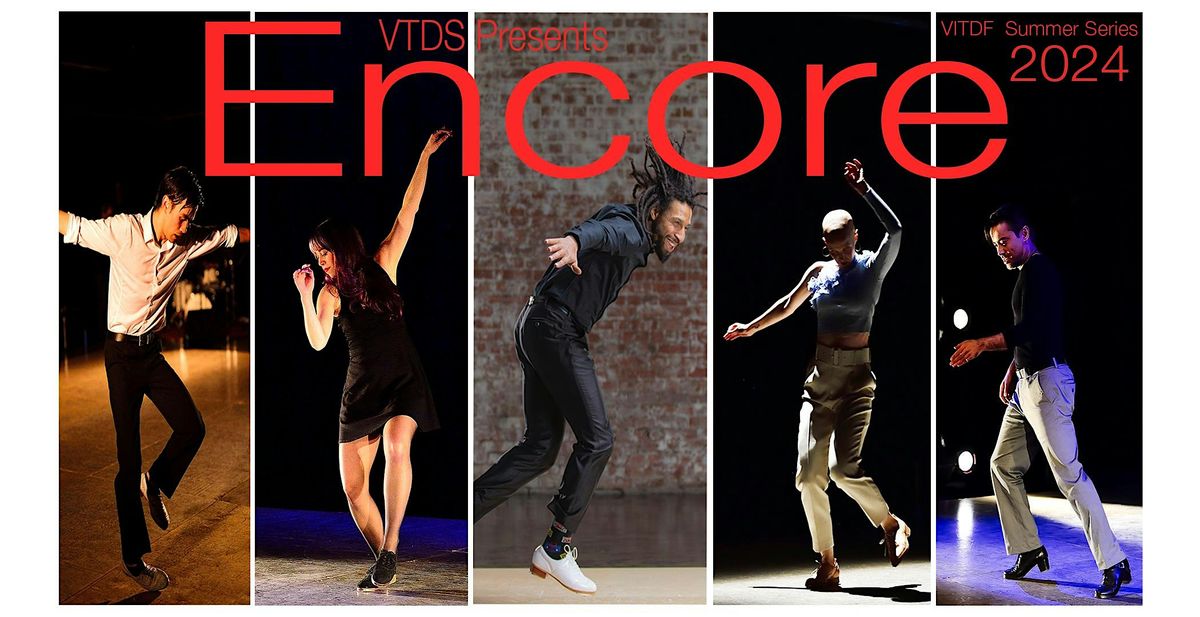 VTDS Presents: Encore 2024