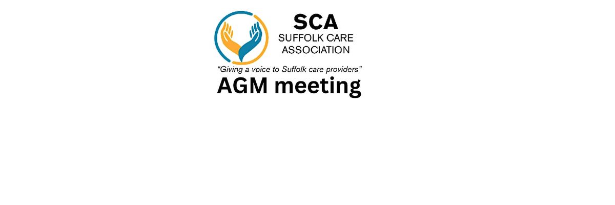 Suffolk Care Association AGM meeting