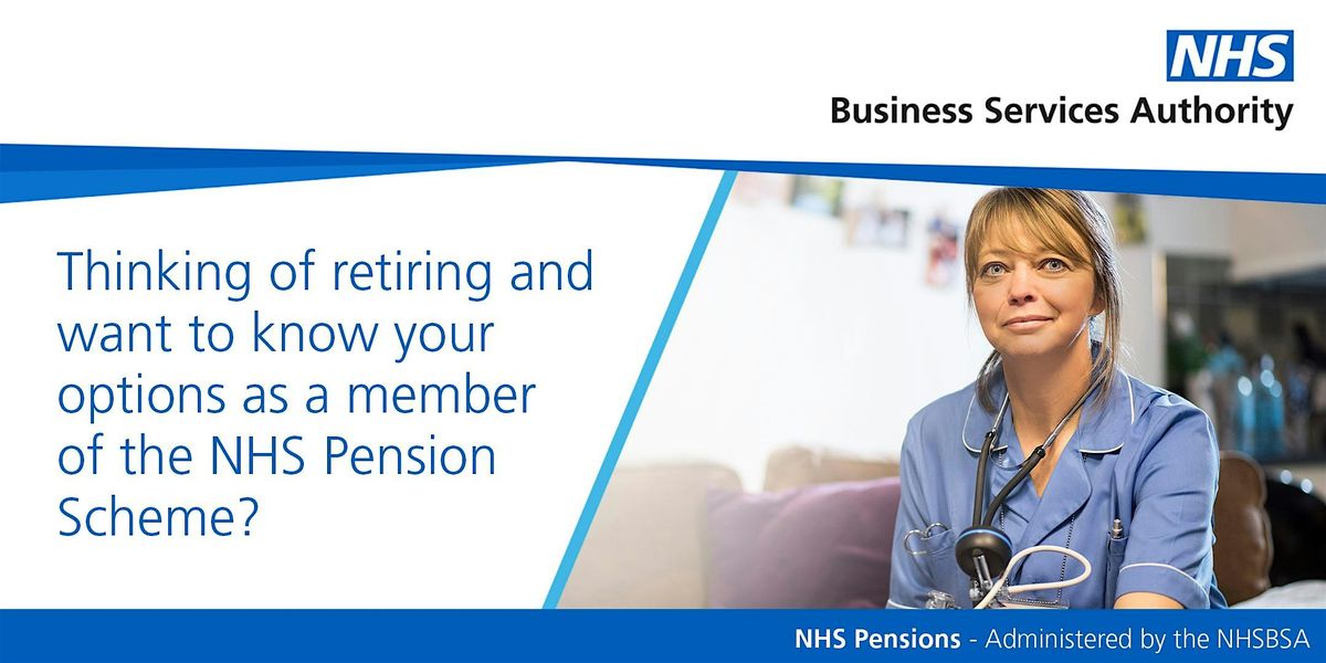 NHS Pension Scheme - Your retirement options explained - All Schemes