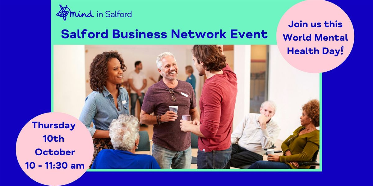 Salford Business Network Event