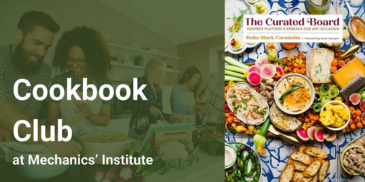 Cookbook Club: The Curated Board with Bebe Carminito