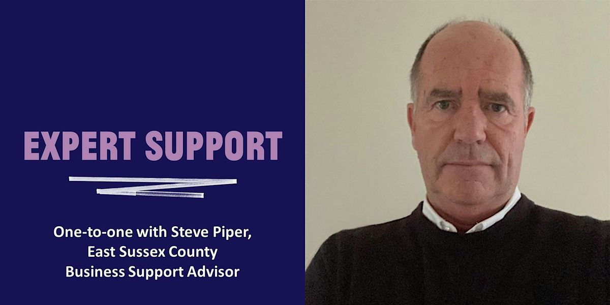 Expert 121 with Steve Piper, Business Support Advisor - Eastbourne Library