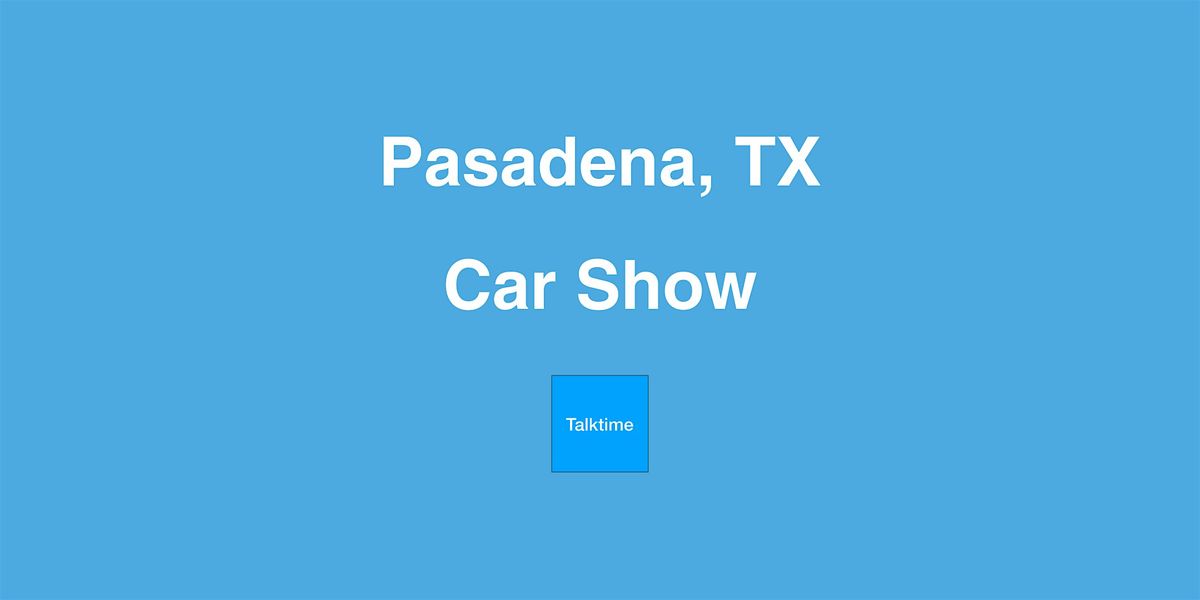 Car Show - Pasadena