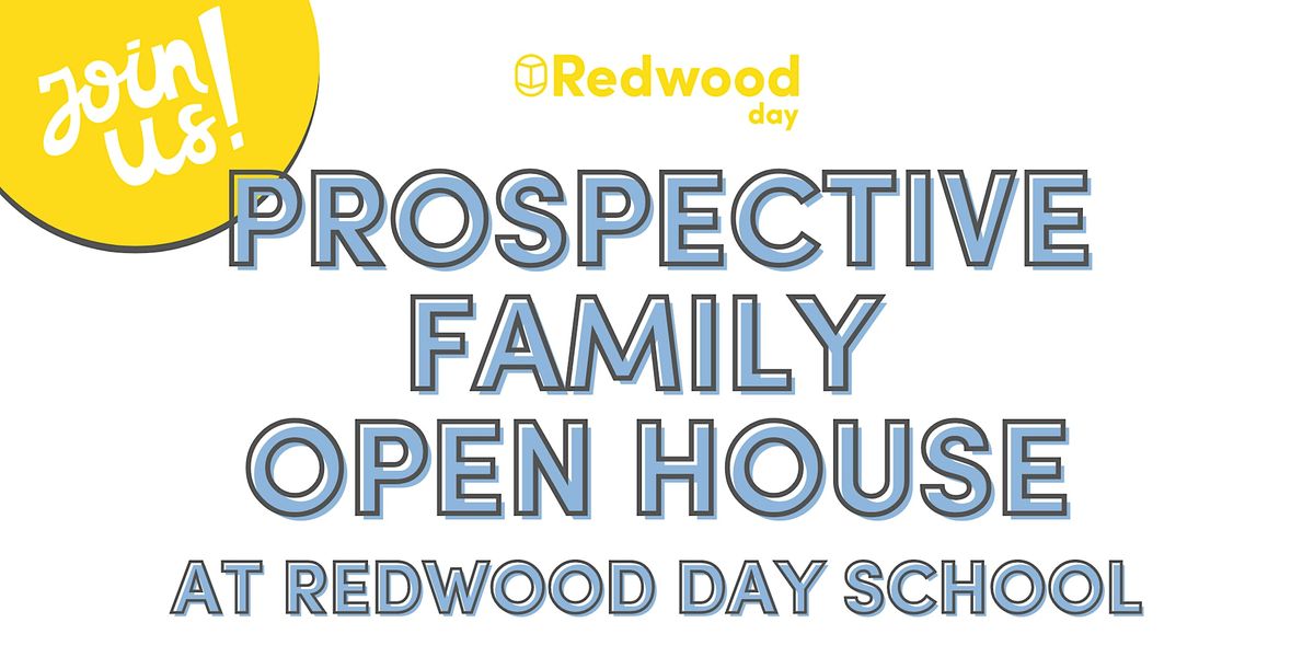 Prospective Family Open House at Redwood Day School!, 5959 N Sheridan