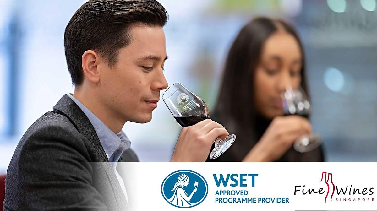 WSET LEVEL 1 WINE COURSE SINGAPORE (English)