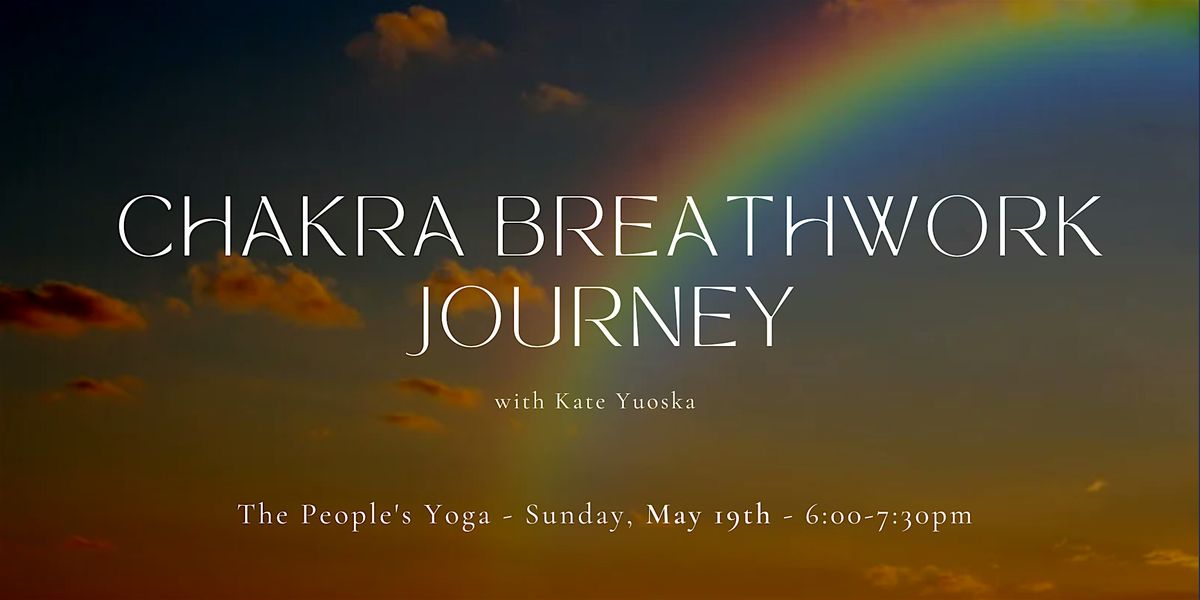 Chakra Breathwork Journey