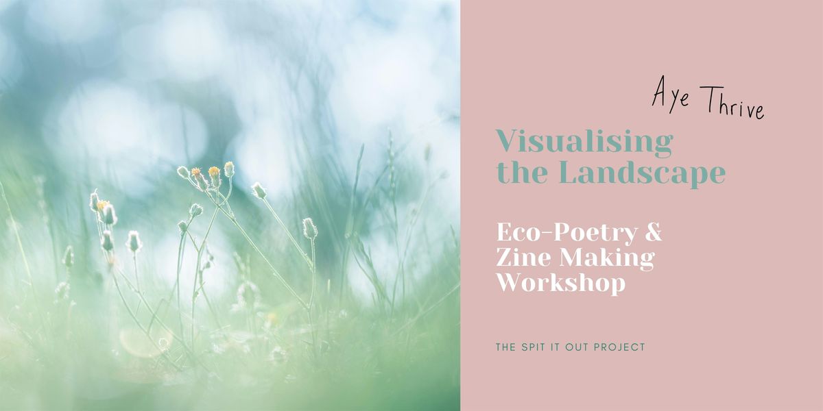 Aye Thrive: Visualising the Landscape