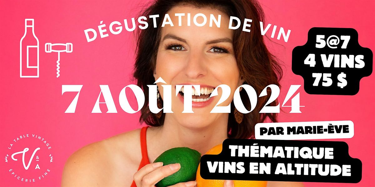 D\u00e9gustation de vin - Th\u00e9matique vins en altitude