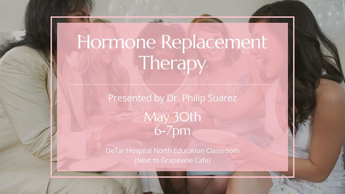 Hormone Replacement Therapy Seminar