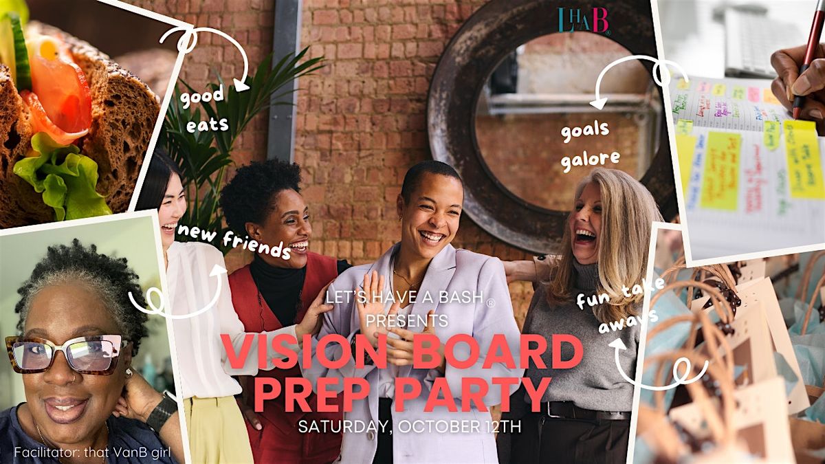 Vision Board Prep Party