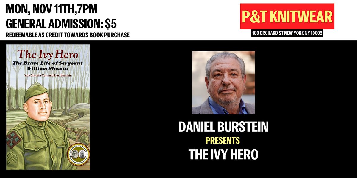 Daniel Burstein presents The Ivy Hero