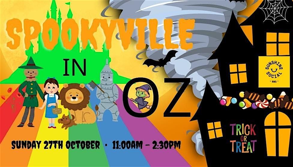 Spookyville in OZ