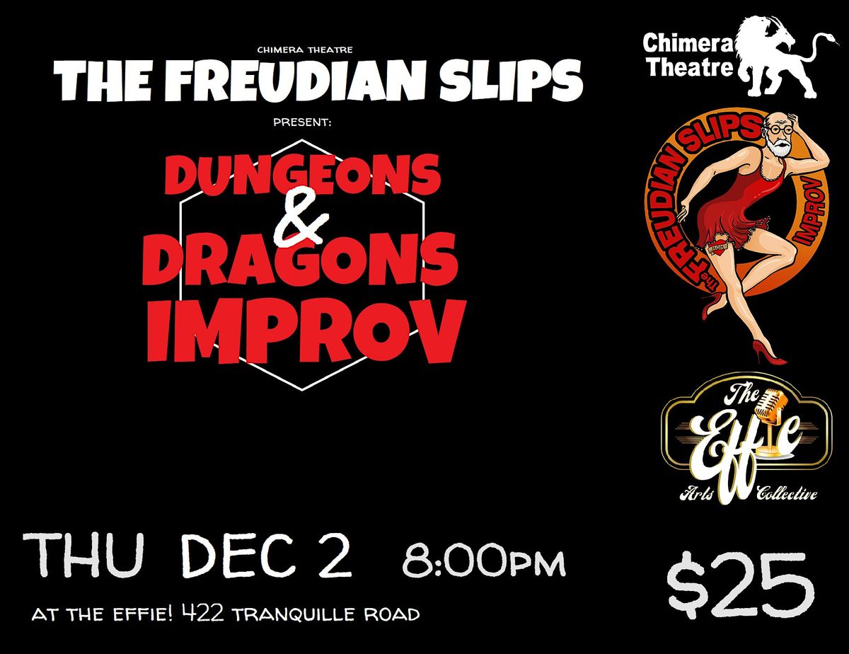 The Freudian Slips: Dungeons & Dragons Improv