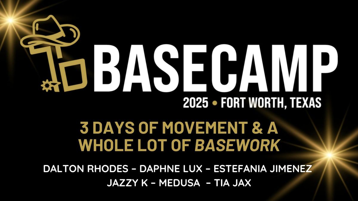 Basecamp | 3 Day Camp ft. Dalton Rhodes, Daphne Lux, Estefania Jimenez, Jazzy K, Medusa, & Tia Jax