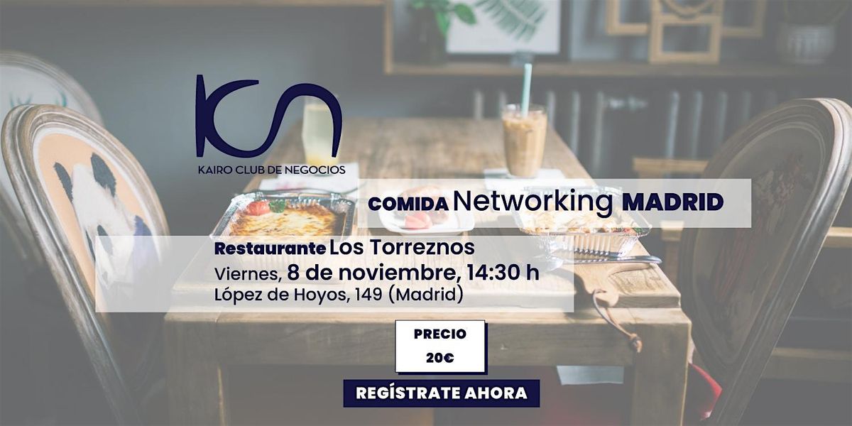 KCN Eat & Meet Comida de Networking Madrid - 8 de noviembre