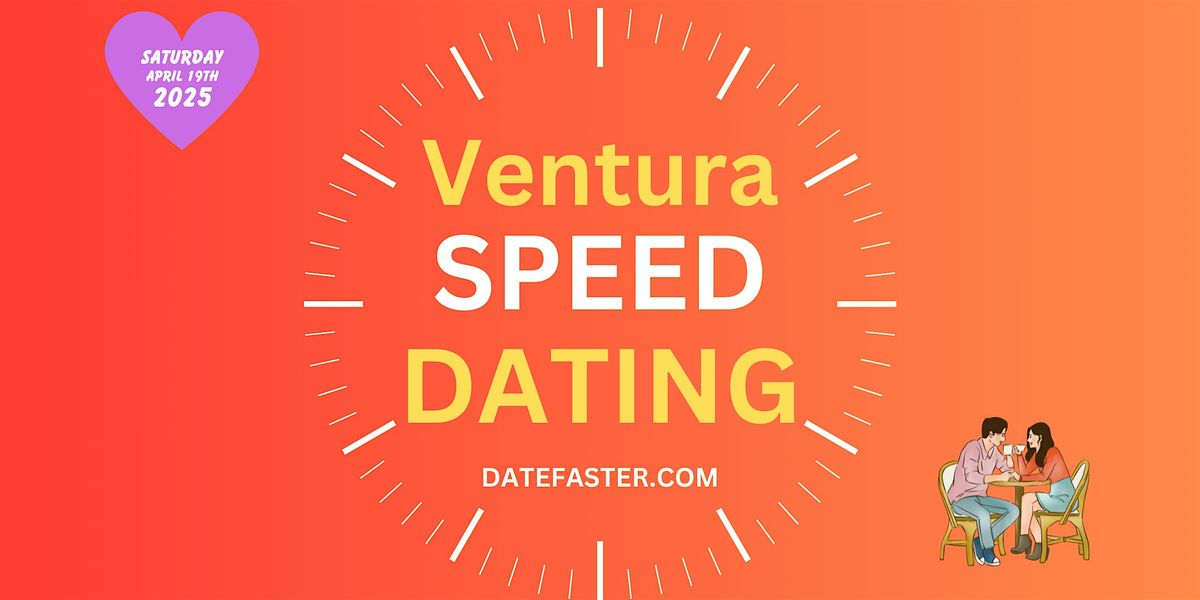 Speed Dating Ventura Singles 24-39