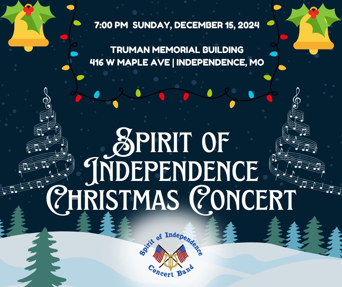 Spirit of Independence Christmas Concert