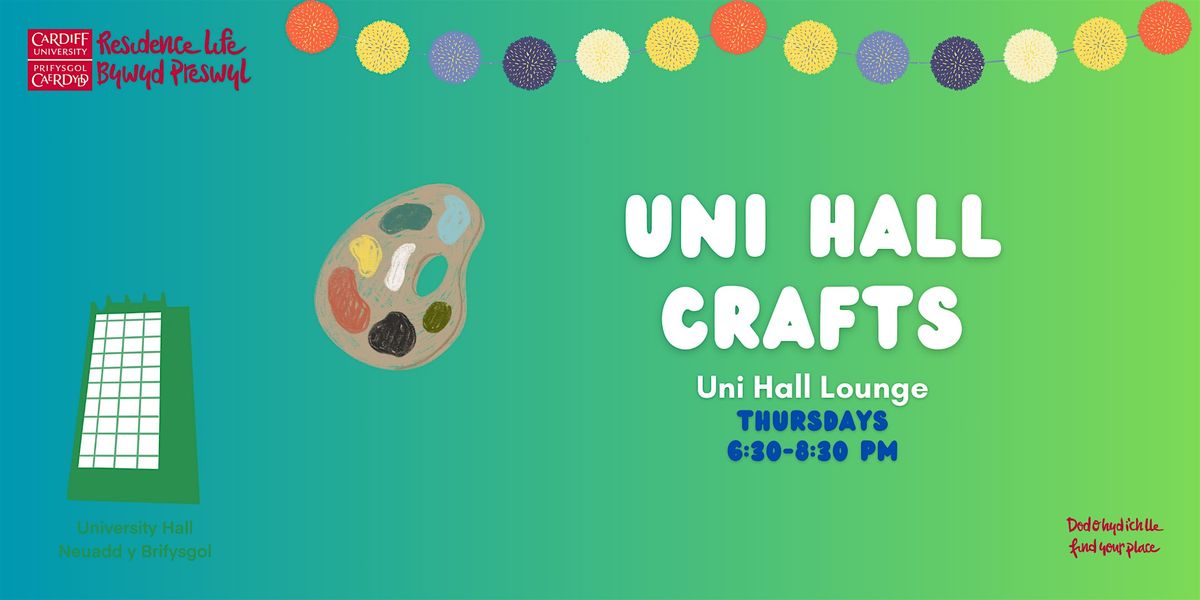 Uni Hall Crafts \u00a6 Crefftau Neuadd y Brifysgol