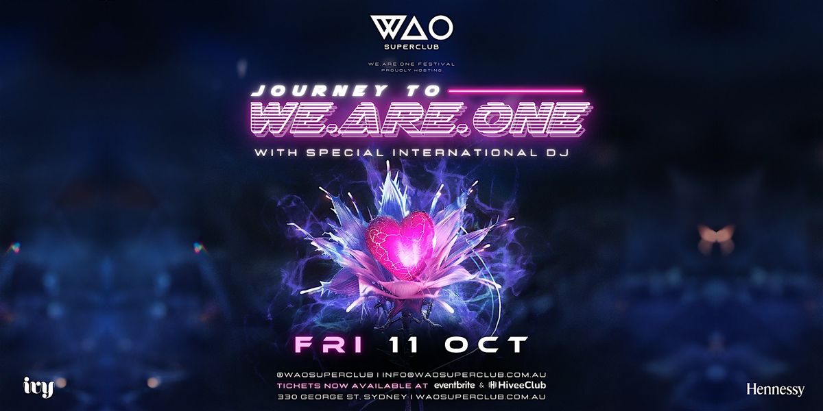 FRI 11 OCT - SPECIAL EVENT @ WAO SUPERCLUB