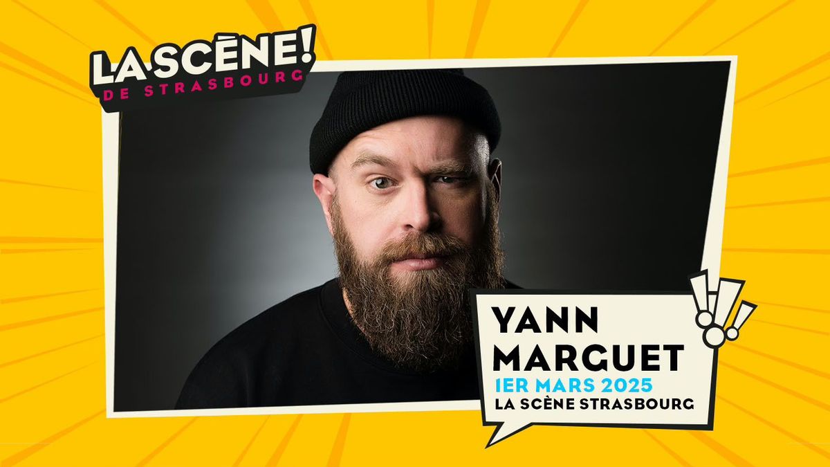 01.03.2025 I YANN MARGUET  - LA SC\u00c8NE, STRASBOURG