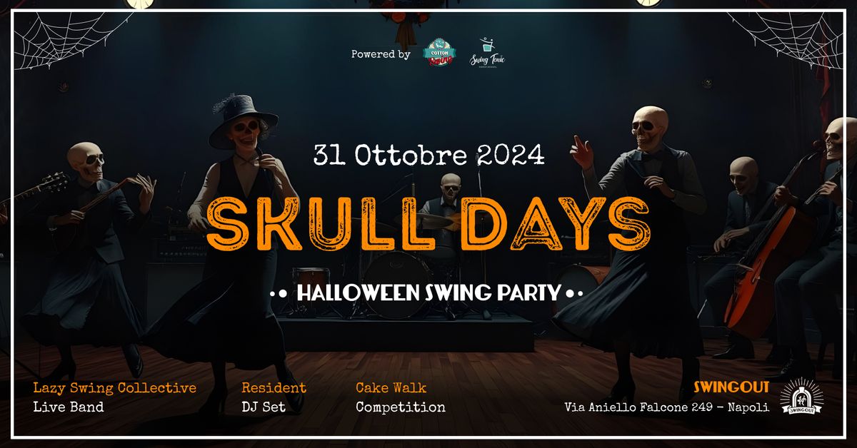 Skull Days 2024 - Halloween Swing Party