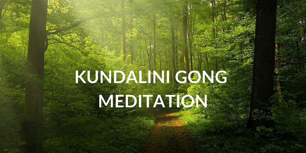 Kundalini Gong Meditation