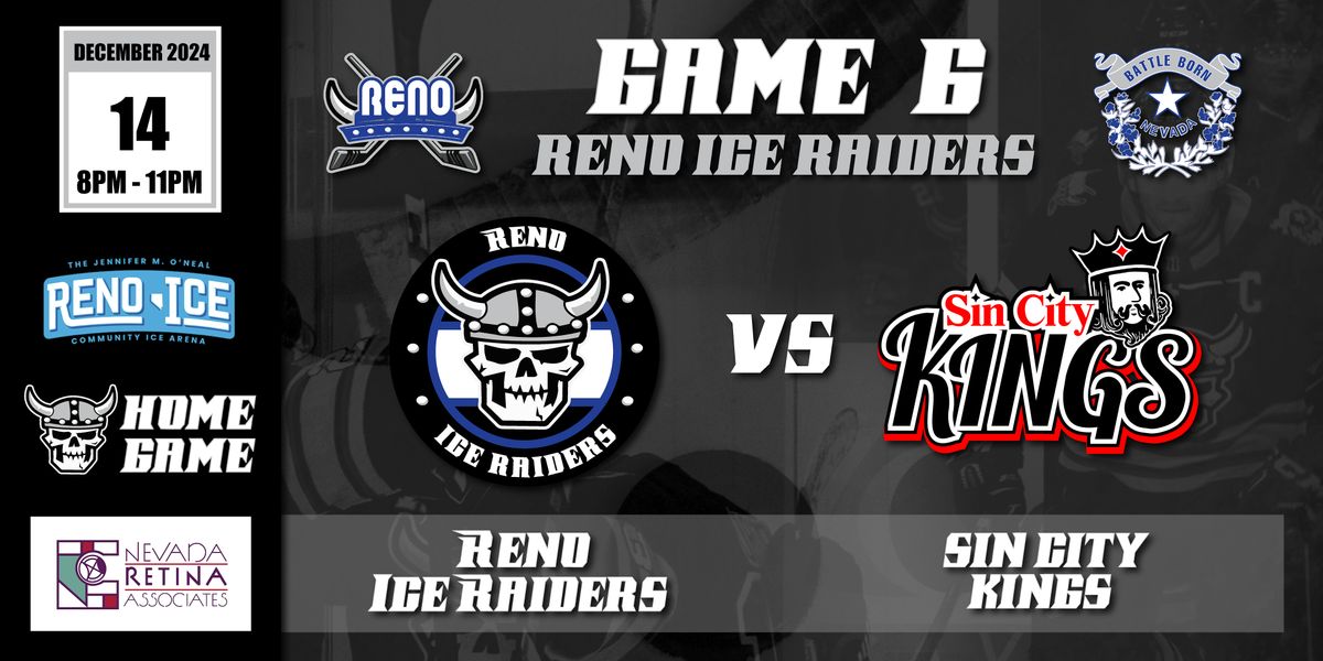 Nevada Retina Associates Presents Reno Ice Raiders VS Sin City Kings