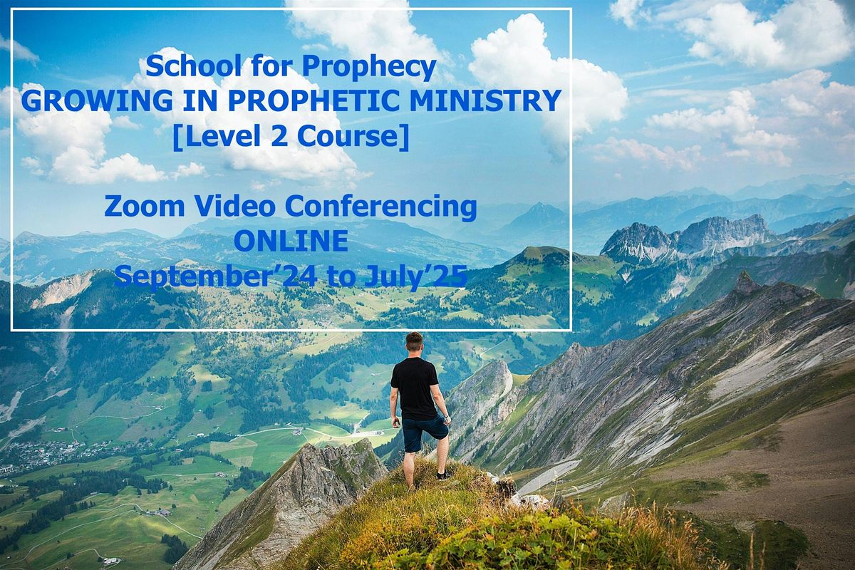 GROWING IN PROPHETIC MINISTRY - ONLINE Training Course [Session 03]