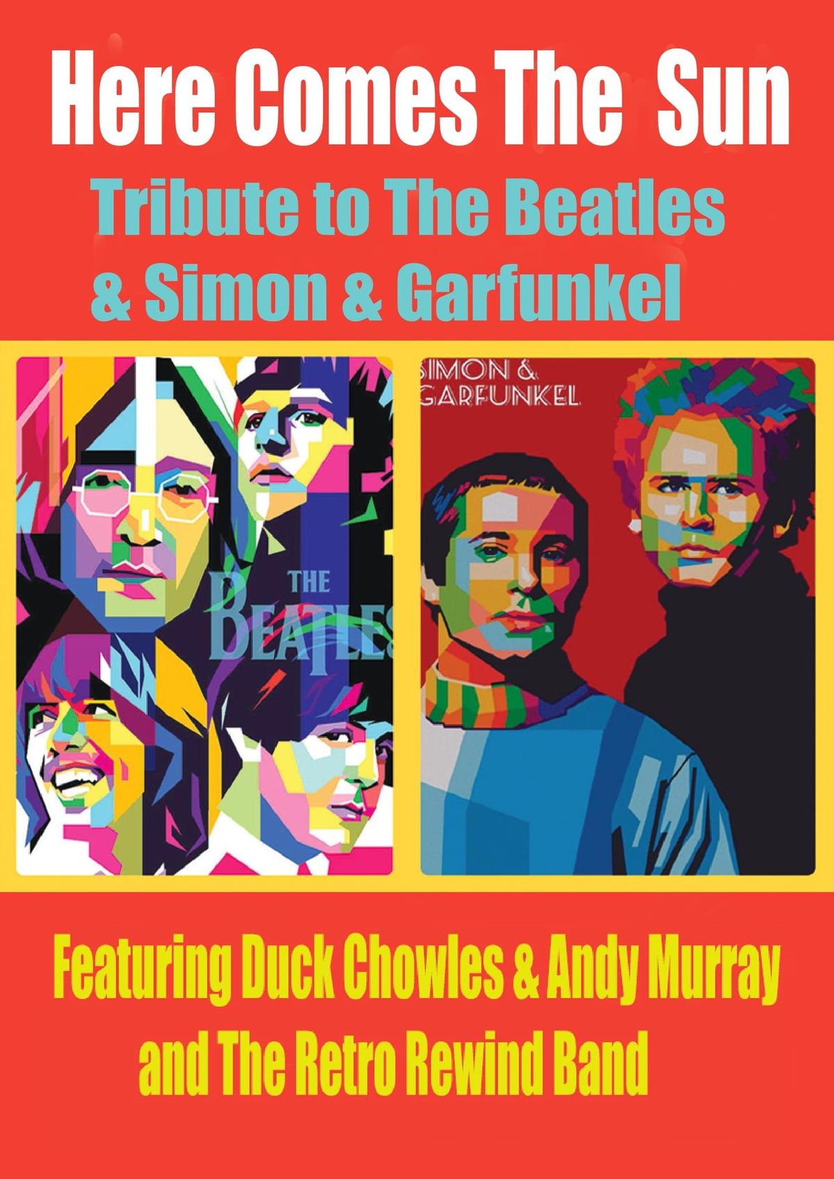 Here Comes The Sun - A Tribute to The Beatles and Simon & Garfunkel