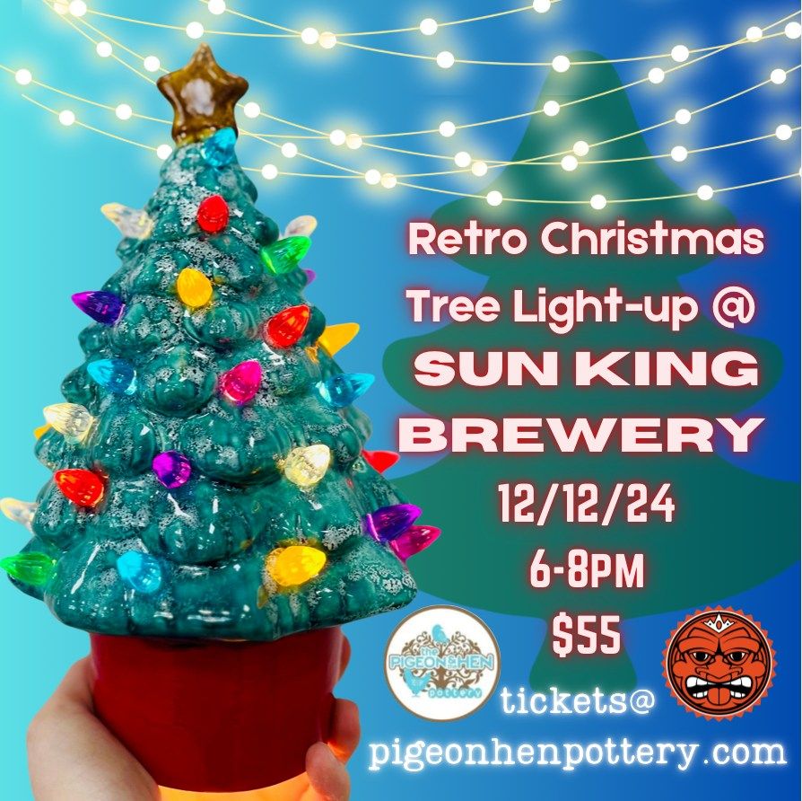 Retro Christmas Tree Light-Up @ Sun King Brewery Mishawaka