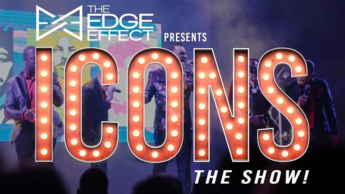 The Edge Effect Presents: ICONS @ Boca Black Box