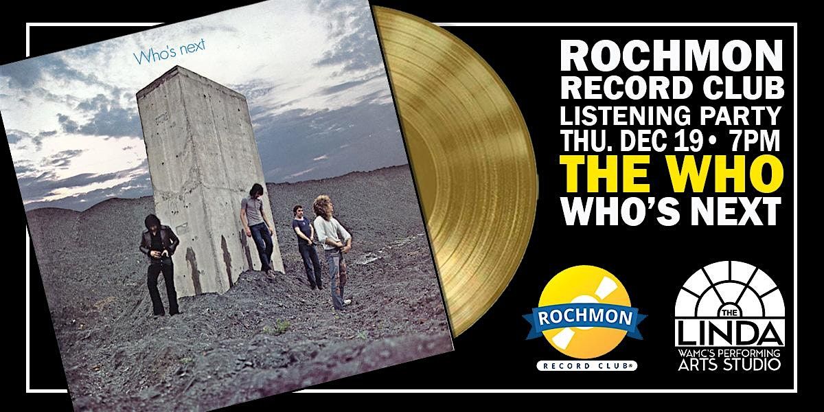 Rochmon Record Club Listening Party - The Who "Who's Next"