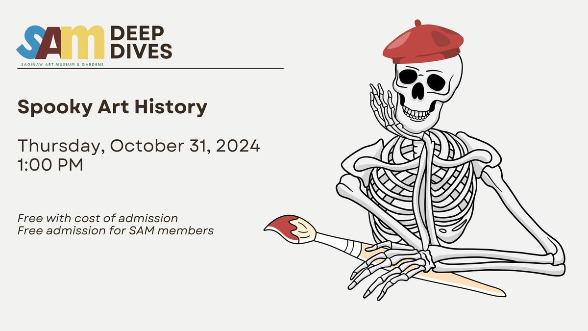 Deep Dive: Spooky Art History