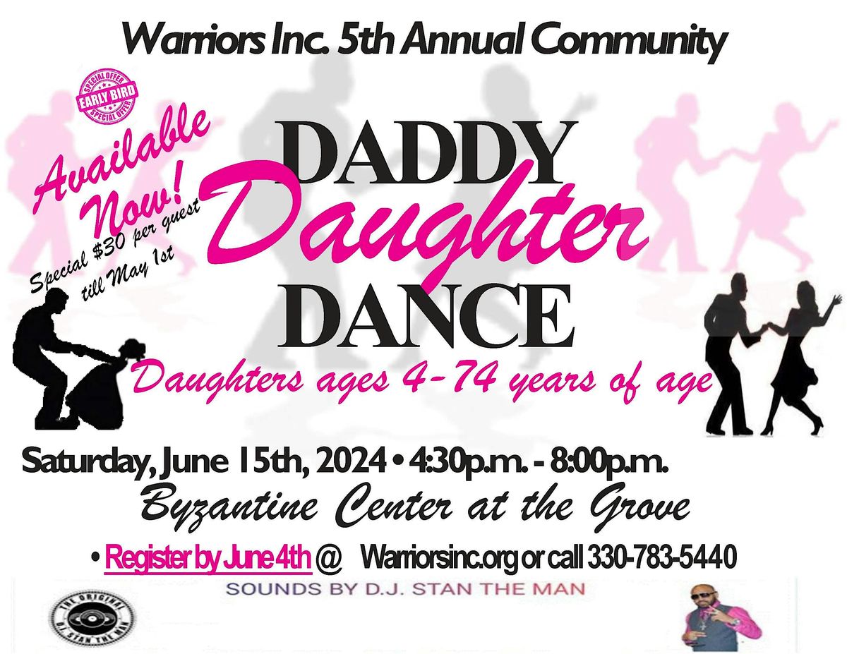 Warriors Inc. 5th Annual  Community Daddy Daughter Dance