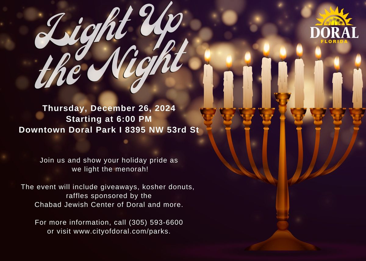 Light Up the Night - Menorah Lighting 