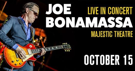 Joe Bonamassa - Live in San Antonio, TX on 10\/15\/21