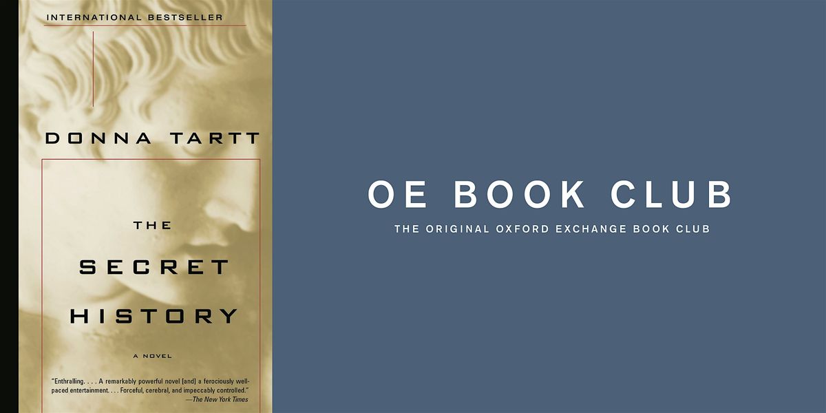 OE Book Club | November| The Secret History