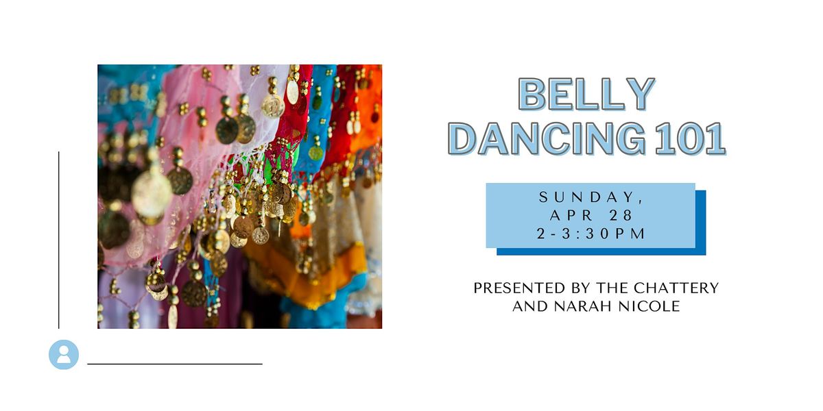 Belly Dancing 101 - IN-PERSON CLASS