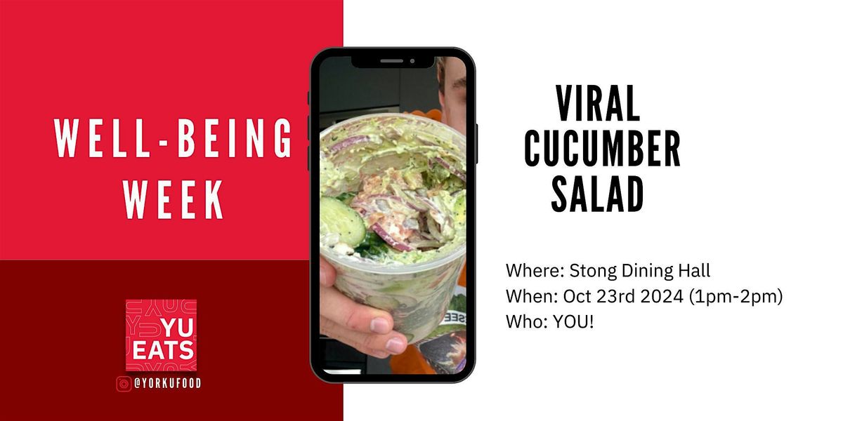 Well-Being Week Viral Cucumber Salad\u2728 @ Stong