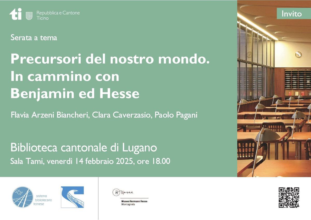 Precursori del nostro mondo. In cammino con Benjamin ed Hesse