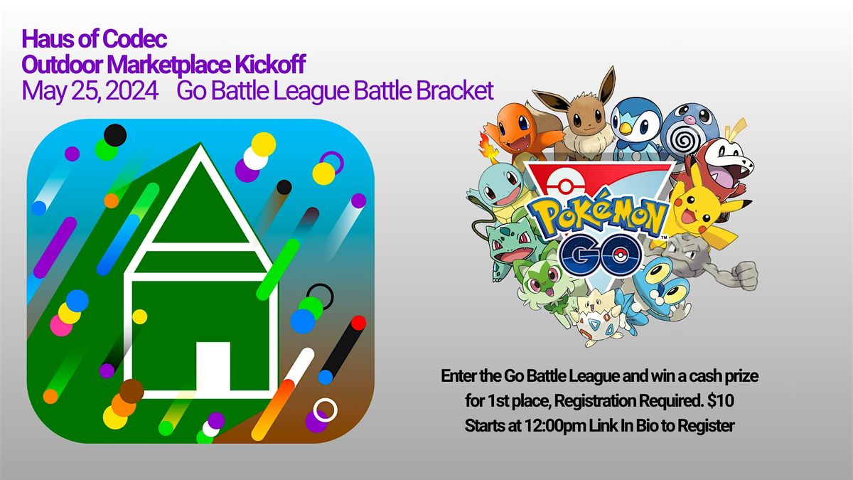 Haus of Codec Marketplace : Go Battle League Battle Bracket