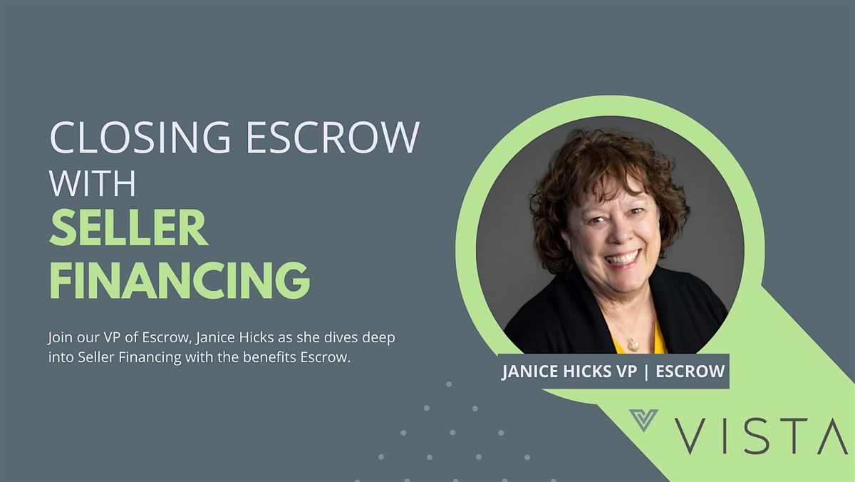 Closing Escrow with Seller Financing
