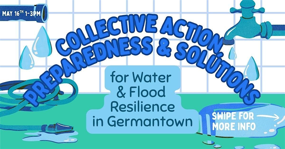 Collective Action, Preparedness & Solutions for Water & Flood Resilience