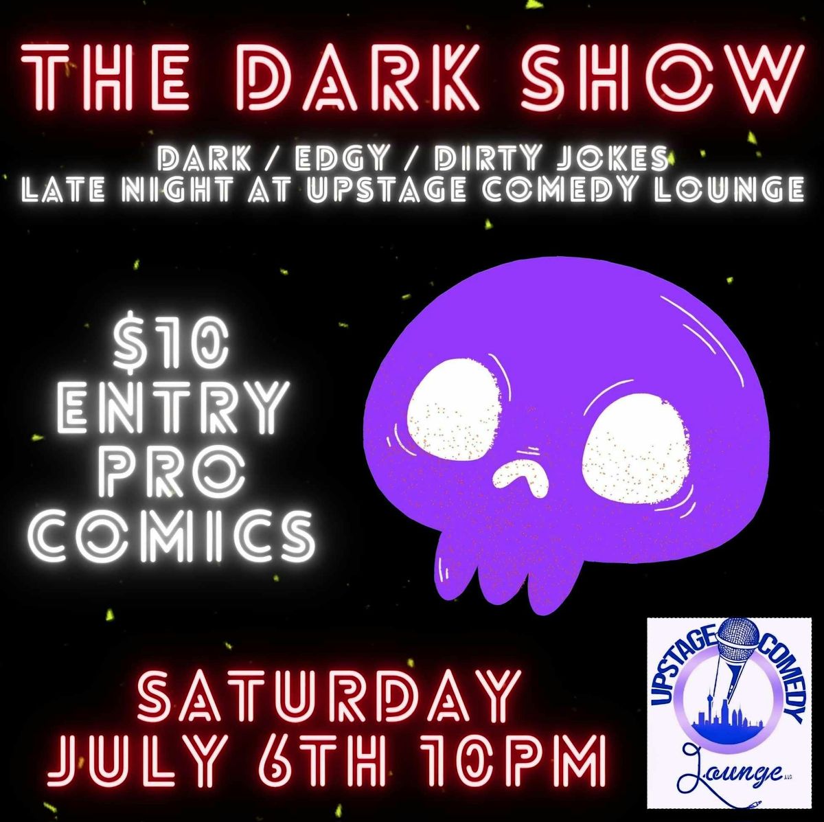 THE DARK SHOW (DARK, EDGY COMEDY)