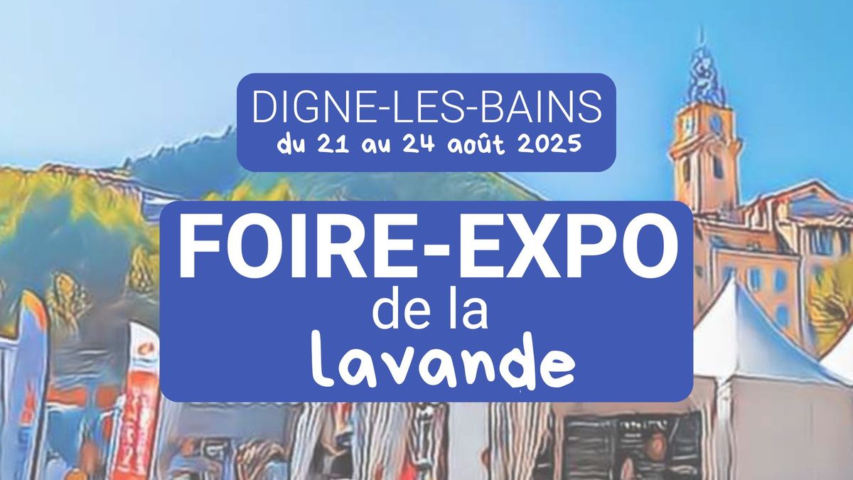 102e\u0300me Foire de la Lavande - Digne-les-Bains