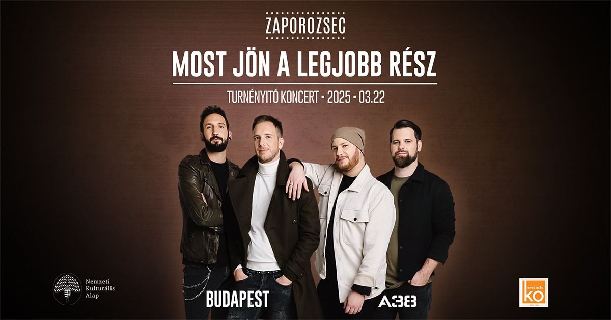 ZAPOROZSEC I Most j\u00f6n a legjobb r\u00e9sz