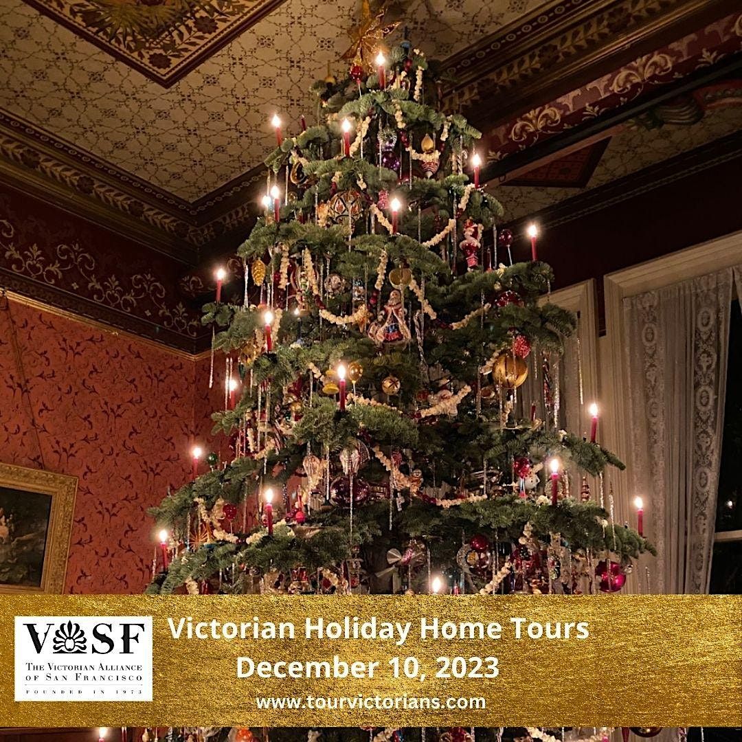 Victorian Holiday Home Tour - December 10